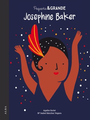 cover image of Pequeña&Grande Josephine Baker